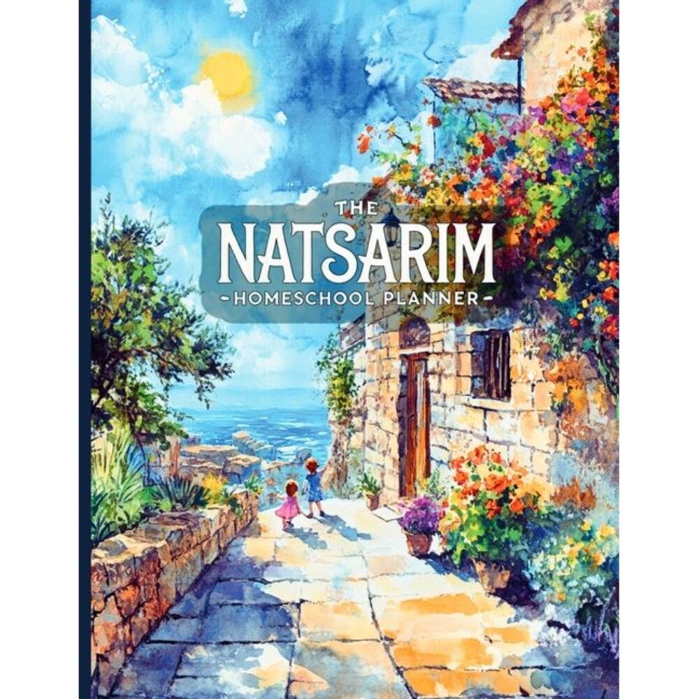 The Natsarim Homeschool Planner -- Ramirez